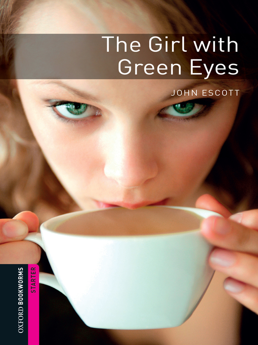Title details for The Girl with Green Eyes by John Escott - Available